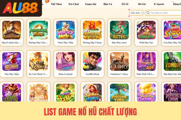 List game nổ hũ chất lượng