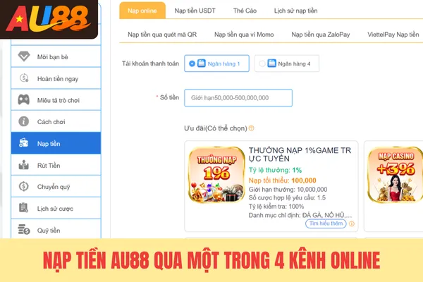 Nạp tiền Au88 qua một trong 4 kênh online Nạp tiền Au88 qua một trong 4 kênh online