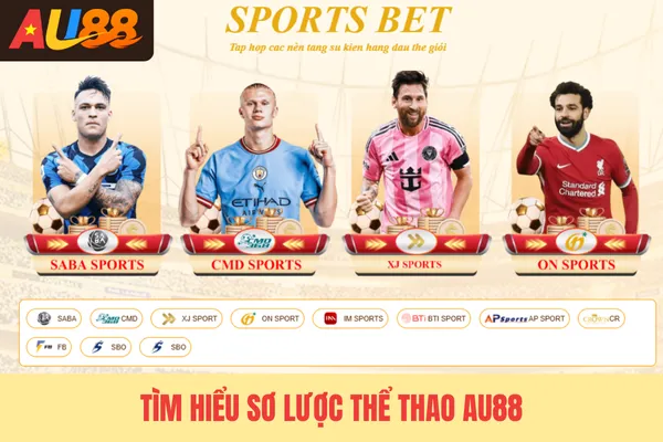 Tìm hiểu sơ lược thể thao Au88